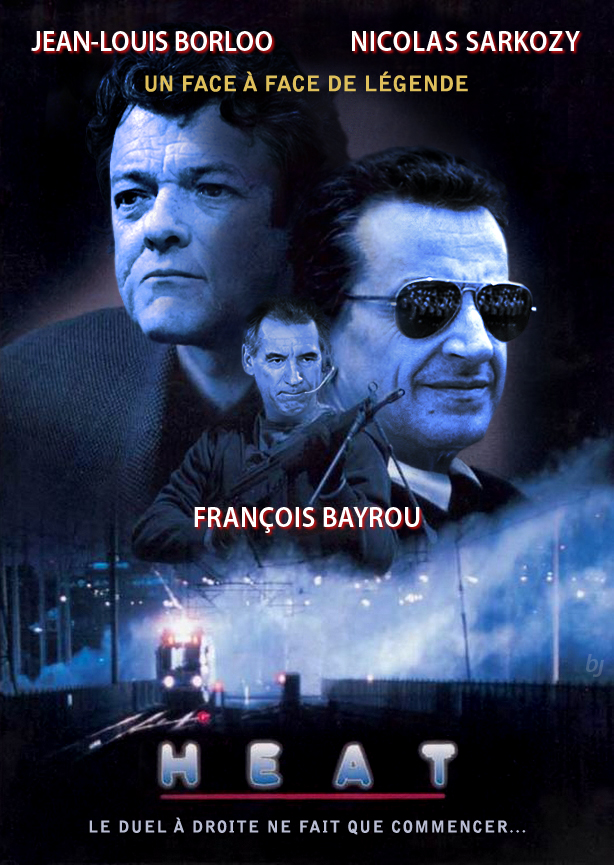 Heat - Duel à Droite : Borloo, Sarkozy, Bayrou